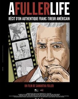 A Fuller Life - la critique du film et le test blu-ray