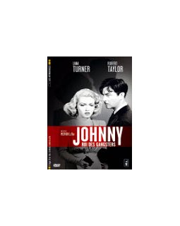 Johnny roi des gangsters - la critique + le test DVD