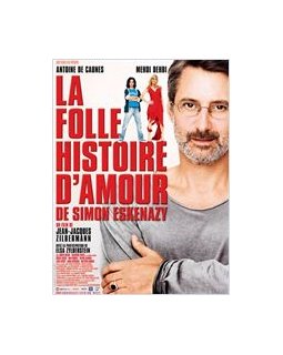 La folle histoire d'amour de Simon Eskenazy - la critique