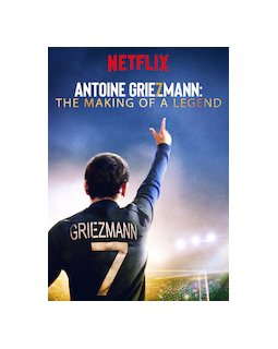 Antoine Griezmann, champion du monde - la critique du documentaire