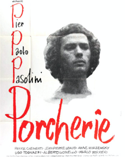Porcherie - Pier Pasolini - critique