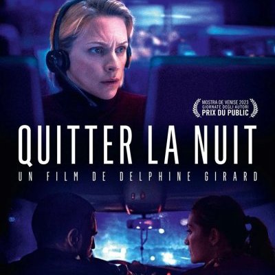Quitter la nuit - Delphine Girard - critique