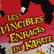 Les invincibles enragés du karaté (Elysées Films)