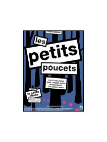 Les petits poucets - la critique