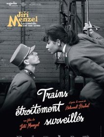 Trains étroitement surveillés : reprise du film de Jiri Menzel