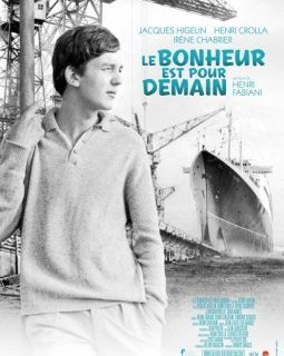 Le bonheur est pour demain - la critique du film