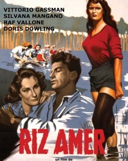 Riz amer - Giuseppe De Santis - critique