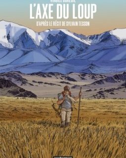 L'axe du loup – Virgile Dureuil d'après Sylvain Tesson – la chronique BD