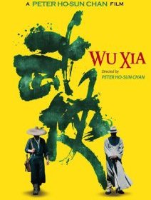 Wu Xia (Swordsmen) - Peter Chan - critique