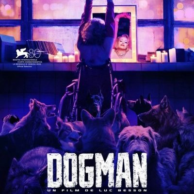 DogMan - Luc Besson - critique
