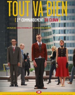 Tout va bien - 1er commandement du clown : la bande-annonce