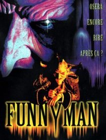 Funny man (Le Bouffon de l'horreur) - la critique du film