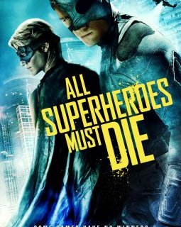 All Superheroes Must Die, jeu de la mort masqué