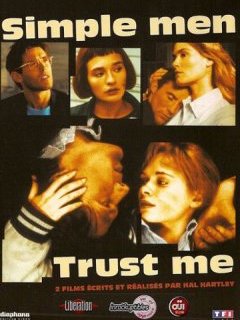 Trust me & Simple men : les deux pépites d'Hal Hartley