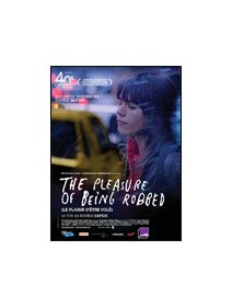 The pleasure of being robbed - la critique