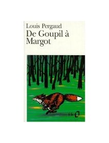 De Goupil à Margot - Louis Pergaud