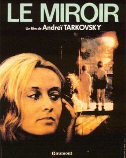 Le miroir - la critique + test DVD