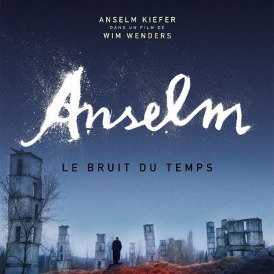 Anselm (Le bruit du temps) - Wim Wenders - critique