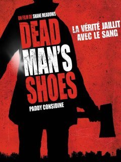 Dead man's shoes - la critique + test DVD