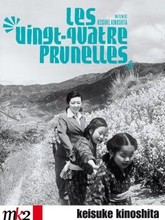 Les Vingt-quatre prunelles - Keisuke Kinoshita - critique