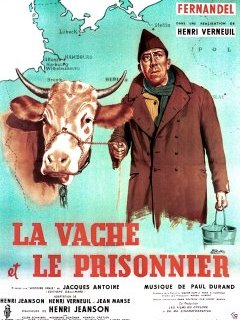 La vache et le prisonnier - Henri Verneuil - critique 