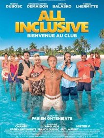 All inclusive - Fabien Onteniente - critique