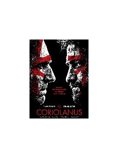 Coriolanus - quand Ralph Fiennes revisite Shakespeare !