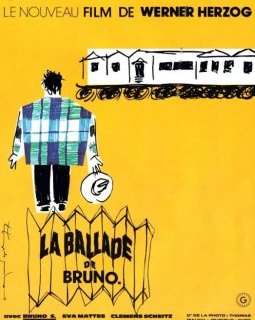 La ballade de Bruno - Werner Herzog - critique