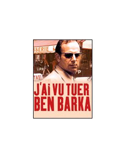 J'ai vu tuer Ben Barka
