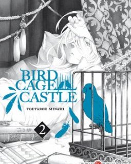 Birdcage Castle . T2 – La chronique BD