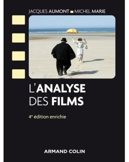 L'analyse des films - Jacques Aumont, Michel Marie - critique
