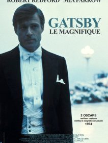 Gatsby le Magnifique - la critique du film de 1974