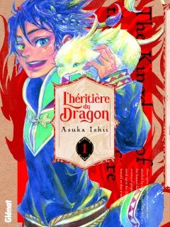L'héritière du Dragon T.1 - Asuka Ishii - la chronique Manga