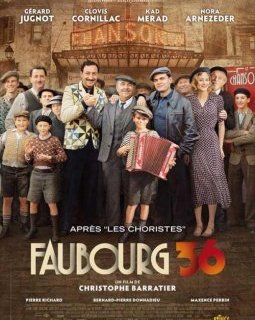 Faubourg 36 - la critique + test DVD