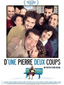 D'Une Pierre deux coups - la critique du film