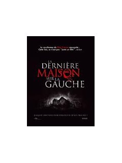 La dernière maison sur la gauche (2009) - la critique