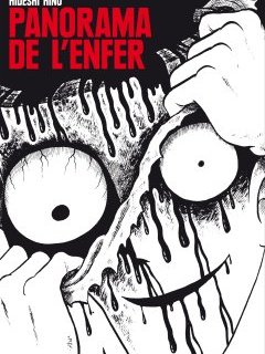 Panorama de l'enfer – Hideshi Hino - la chronique BD