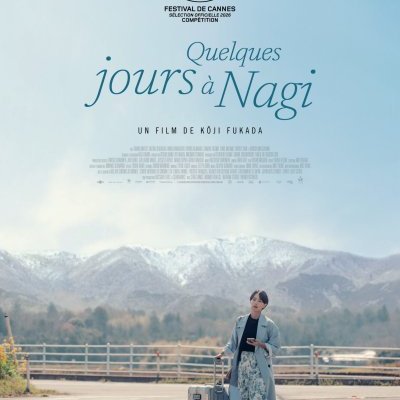 Quelques jours à Nagi - Kōji Fukada - critique