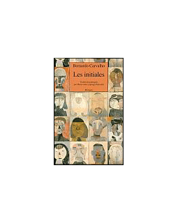 Les initiales - Bernardo Carvalho
