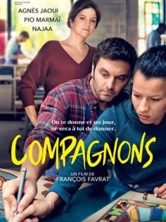 Compagnons - François Favrat - critique