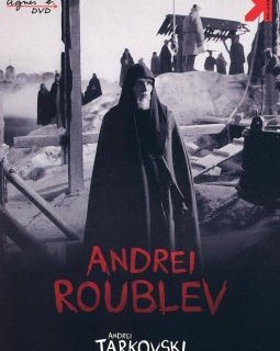Andrei Roublev - Andrei Tarkovski - critique 
