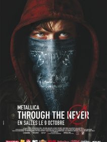 Metallica, Through The Never - la critique du film