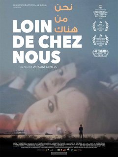 Loin de chez nous - Wissam Tanios - critique