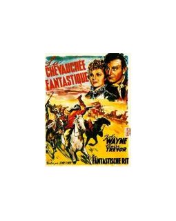 La chevauchée fantastique - la critique + test DVD