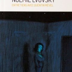 Le cinéma de Noémie Lvovsky - éditions independencia Le cinéma de Noémie Lvovsky - éditions independencia