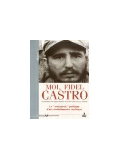 Moi, Fidel Castro