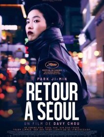 Retour à Séoul - Davy Chou - critique