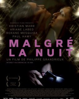 Malgré la nuit - la critique du film