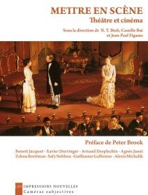 Mettre en scène, théâtre et cinéma – collectif - chronique livre