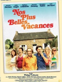 Nos plus belles vacances - premier long de Philippe Lellouche